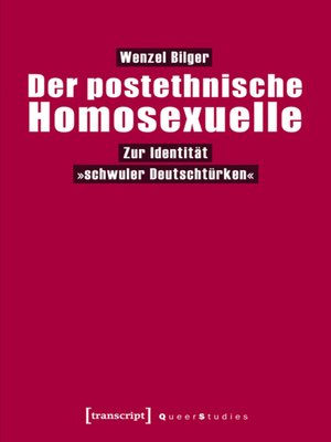 cover image of Der postethnische Homosexuelle